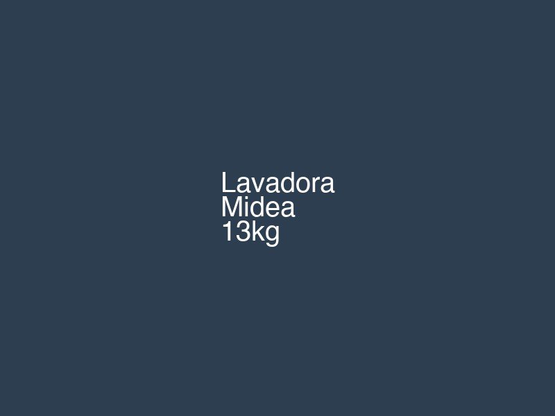 Lavadora de Roupas Midea 13kg Cesto Inox
